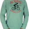 ALWAYS READY TO RIDE GREEN mens long sleeve tee 426593 500x