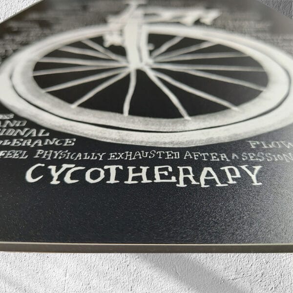 Cycology art print Cycotherapy dibond
